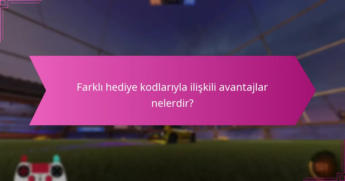 Rocket League için hangi bölgelerde özel hediye kodları bulunmaktadır?