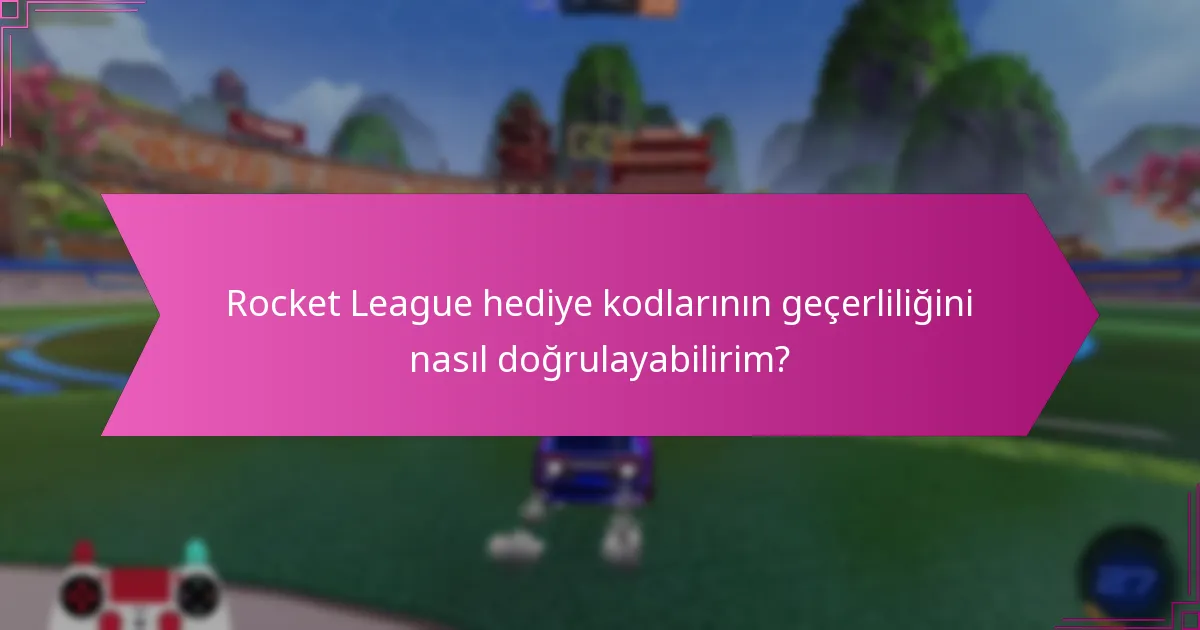 Rocket League kodlarını kullanırken karşılaşılan yaygın sorunlar nelerdir?