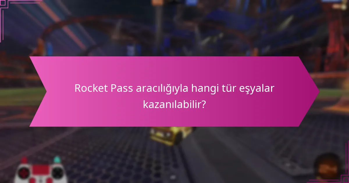 Rocket Pass’ta ödüller ne sıklıkla dağıtılır?