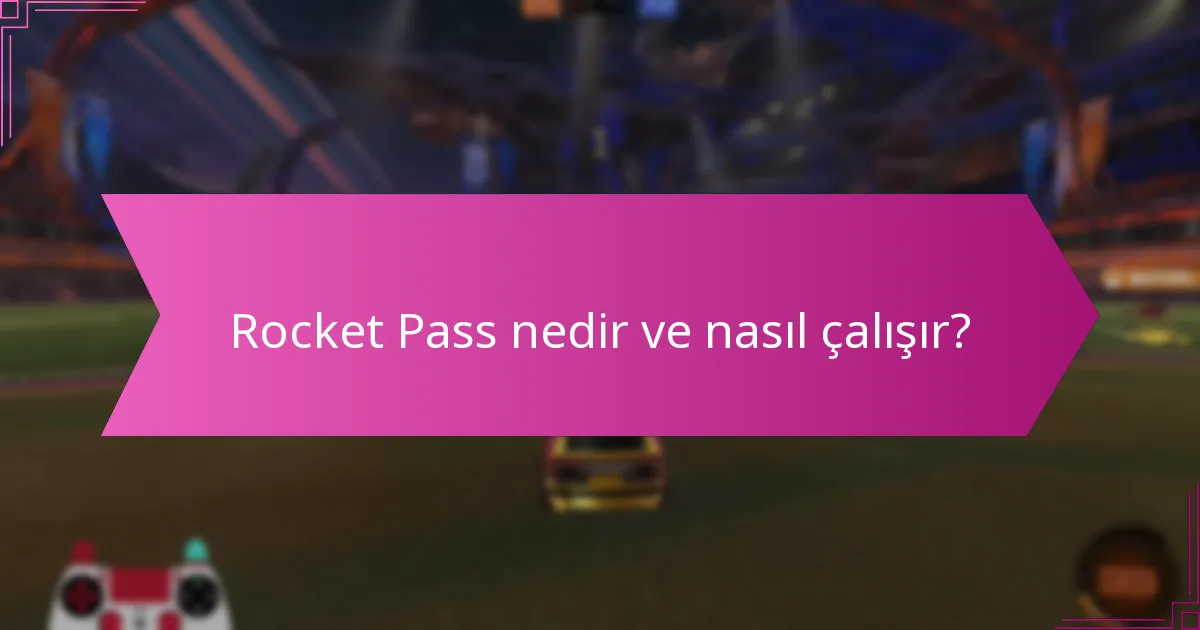 Rocket Pass için etkili ilerleme ipuçları nelerdir?