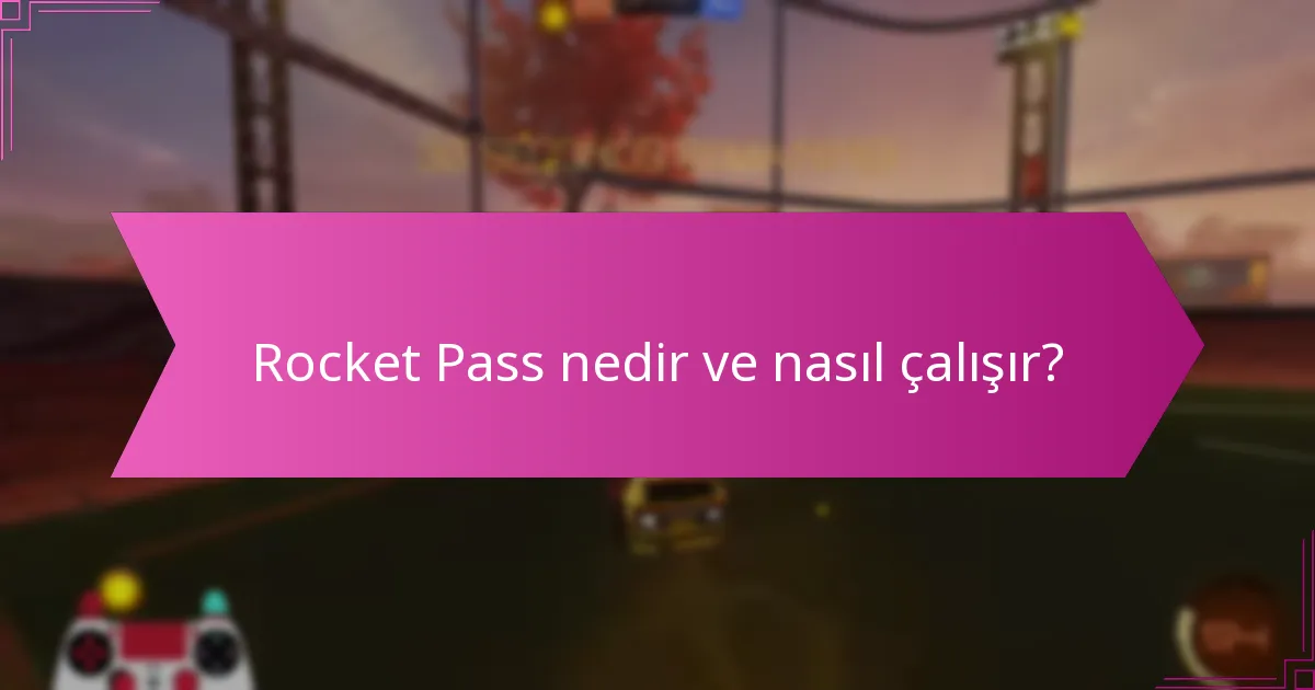 Rocket Pass ile ilişkili zorluklar nelerdir?