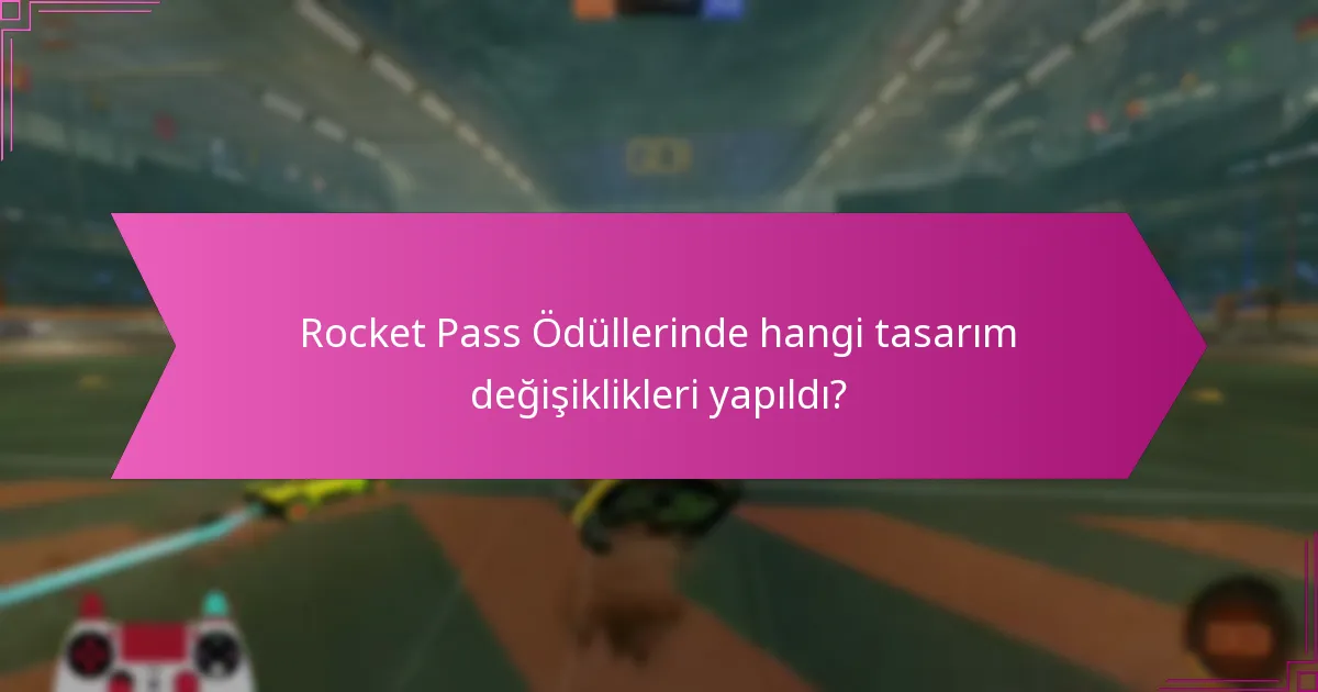 Hangi Rocket Pass sezonları en iyi geri bildirimi aldı?