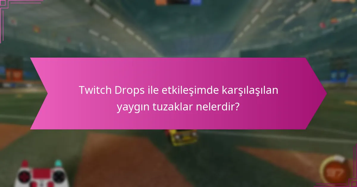 Twitch Drops etkinliklerine Rocket League için nasıl katılabilirsiniz?